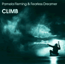 Pamela Fleming &amp; Fearless Dreamer - Climb by Pam Fleming