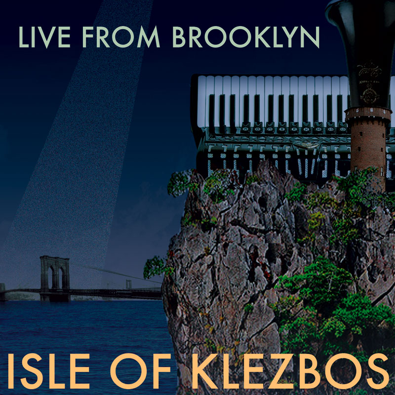Live From Brooklyn by the Isle Of Klezbos, CD coverart