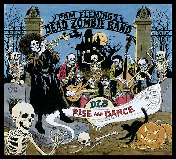 Pam Fleming's Dead Zombie Band - CD coverart by renowned artist Angelo Torres